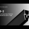 8 03-2 PRO ПРОФИЛЬ РАЗДЕЛИТЕЛЬНЫЙ УСИЛЕННЫЙ БРУСОМ 03-2 PRO TRENNPROFIL VERSTÄRKT MIT VIERKANTROHR